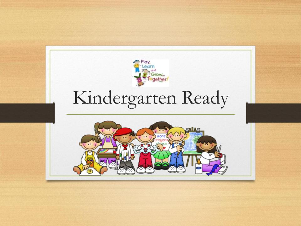 Kindergarten Ready Skills